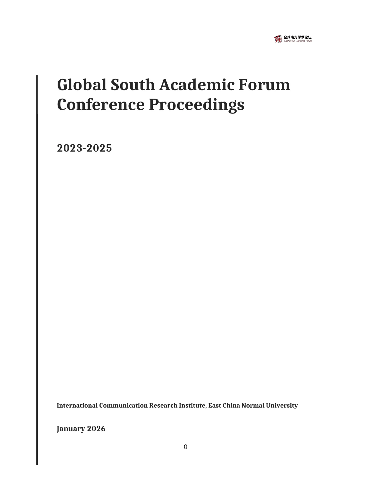 Global South Academic Forum Conference Proceedings (2023-2025)